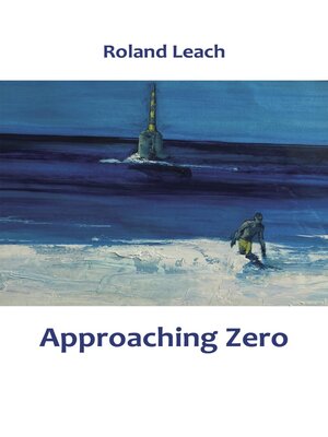 cover image of Approaching Zero